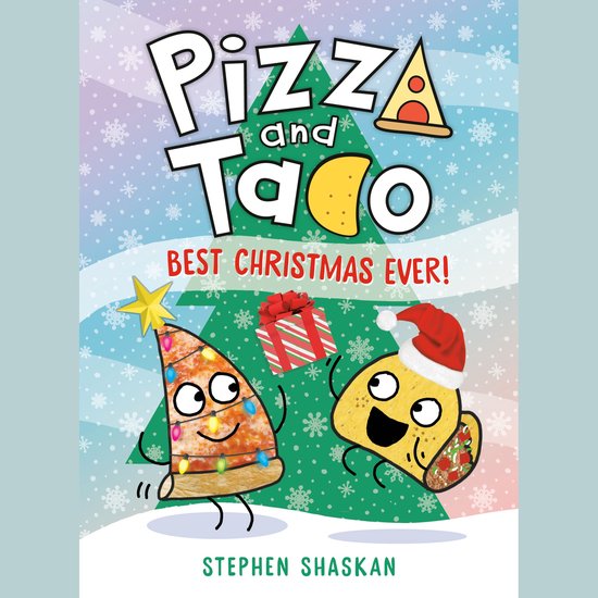 Pizza and Taco: Best Christmas Ever! - cover