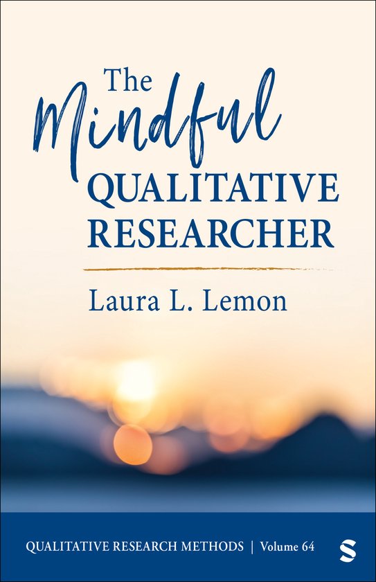 Qualitative Research Methods - The Mindful Qualitative Resea ... - cover