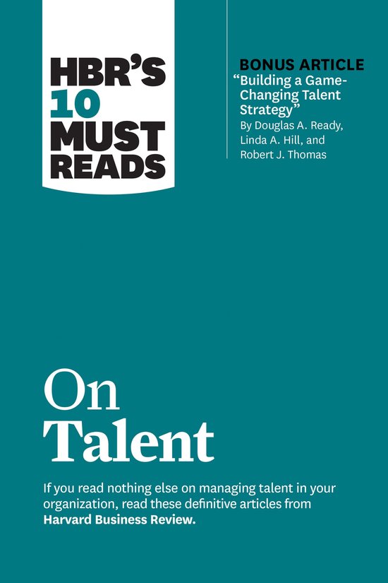HBR's 10 Must Reads - HBR's 10 Must Reads on Talent (with bo ... - cover