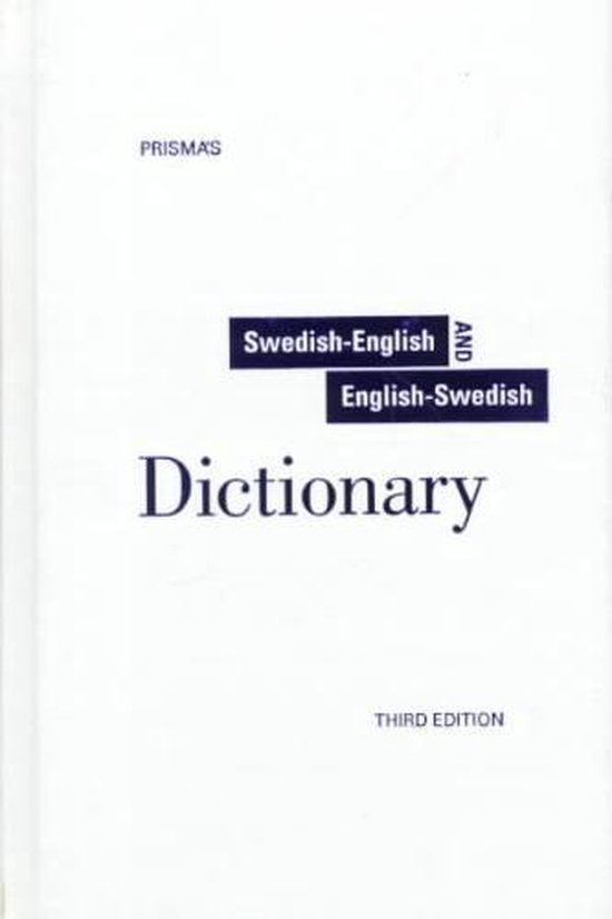 Prisma's Unabridged SwedishEnglish/EnglishSwedish Dictionary