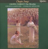 Chopin: Songs; Chopin/Viardot: Four Mazurkas / Kryger, Spencer