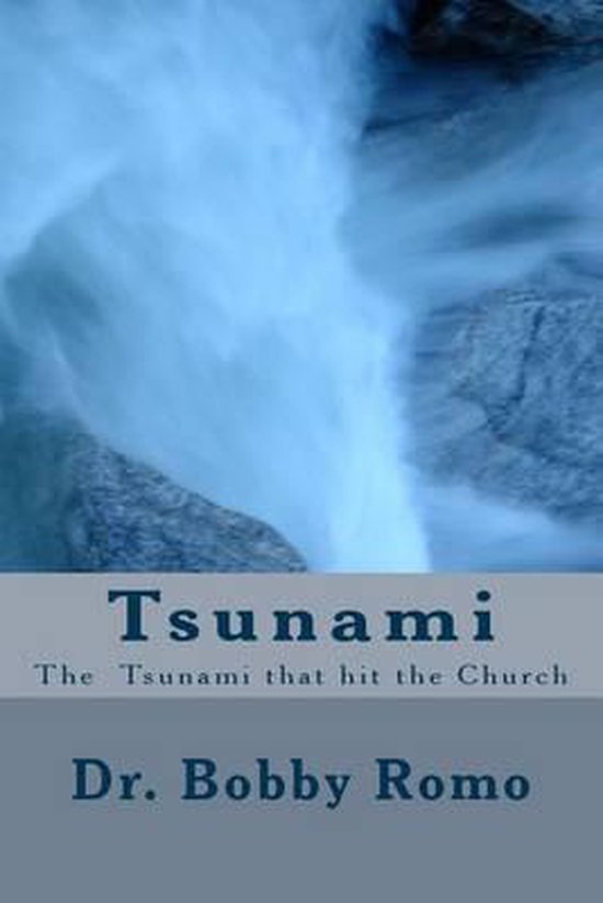 Tsunami, Bobby Romo | 9781502596253 | Boeken | bol.com