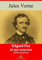 Edgar Poe et ses oeuvres – suivi d'annexes