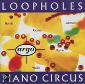 Piano circus: Loopholes