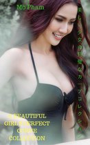 美しい少女の完璧なカーブコレクションA beautiful girl's perfect curve collection - Mo Phan