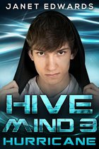 Hive Mind 3 - Hurricane