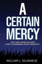 Mercy-A Certain Mercy