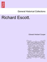 Richard Escott.