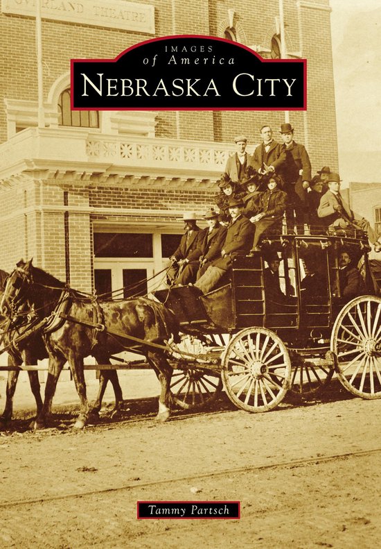 Images of America - Nebraska City - cover