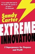 Extreme Innovation