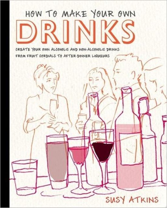 How to Make Your Own Drinks - cover