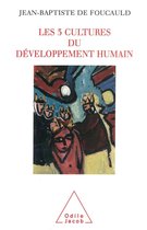 Les 3 cultures du développement humain
