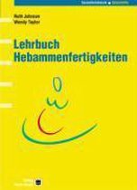 Lehrbuch Hebammenfertigkeiten