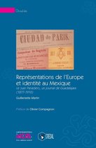 Chrysalides - Représentations de l'Europe et identité au Mexique