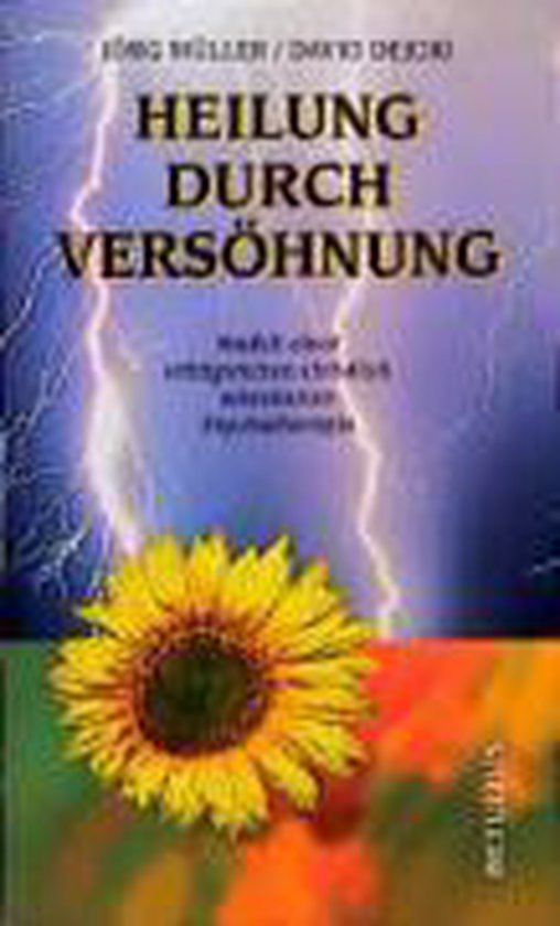 Heilung durch Versöhnung