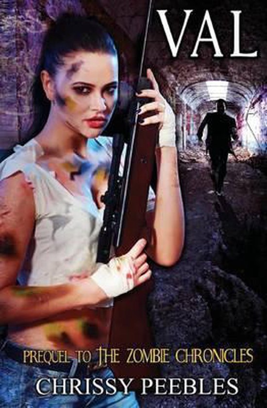 Apocalypse Infection Unleashed- Val - Prequel to The Zombie  ... - cover