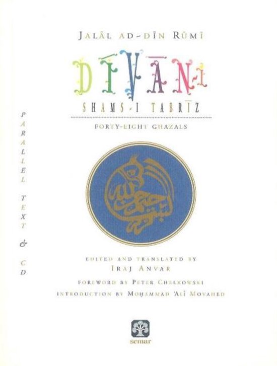 DivanI Shamsi Tabriz, Jalal AdDin Rumi 9788877780942 Boeken bol DivanI Shamsi Tabriz, Jalal AdDin Rumi 9788877780942 Boeken bol