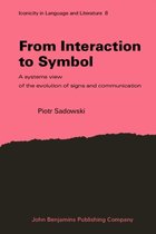 From Interaction to Symbol