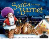 Santa is Coming to Barnet