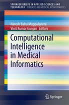 SpringerBriefs in Applied Sciences and Technology - Computational Intelligence in Medical Informatics