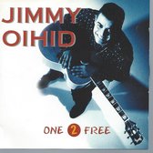 JIMMY OIHID - ONE 2 FREE
