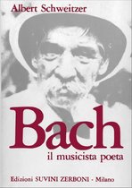 J.S. Bach - Il Musicista Poeta