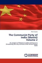 The Communist Party of India (Maoist)  Volume 2