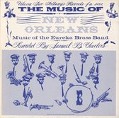 Music of New Orleans, Vol. 2: Music of Eureka Brass Band