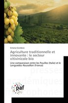 Omn.Pres.Franc.- Agriculture Traditionnelle Et Innovante: Le Secteur Vitivinicole Bio