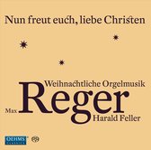 Harald Feller - Feller, Reger Weihnachten (Super Audio CD)