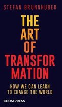 The Art of Transformation