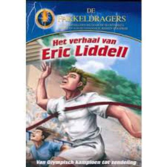 Foto: Het verhaal van eric liddell serie de fakkeldragers 