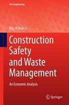 Risk Engineering - Construction Safety and Waste Management