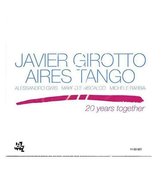 Javier Girotto Aires Tango