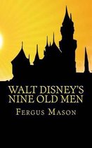 Walt Disney's Nine Old Men