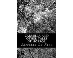 Carmilla and Other Tales of Horror