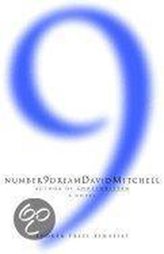 Boek 'Number 9 Dream' door David Mitchell. Grote blauwe negen op omslag.
