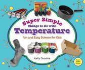 Super Simple Things to Do with Temperature