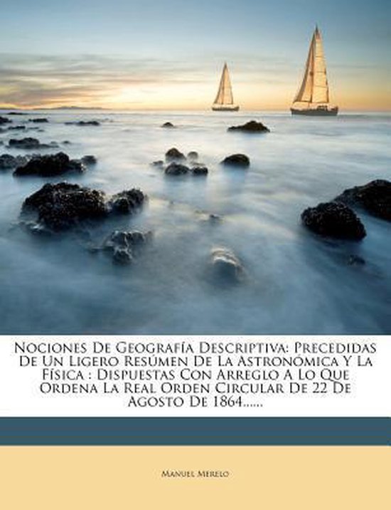 Nociones De Geograf A Descriptiva Manuel Merelo 9781271854837 