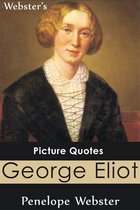 Webster's George Eliot Picture Quotes
