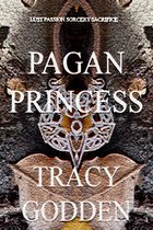 The Blotstan Saga 1 - Pagan Princess