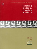 Social Policy: Welfare, Power and Diversity- Forming Nation, Framing Welfare