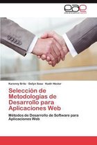 Selección de Metodologías de Desarrollo para Aplicaciones Web