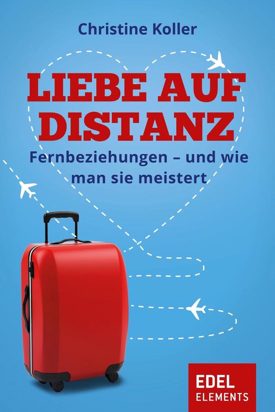 Liebe auf Distanz (ebook), Christine Koller 9783955307042 Boeken bol