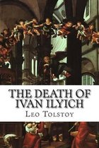 The Death of Ivan Ilyich