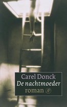 De nachtmoeder - C. Donck