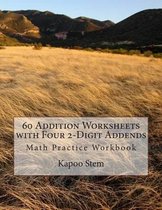 60 Addition Worksheets with Four 2-Digit Addends