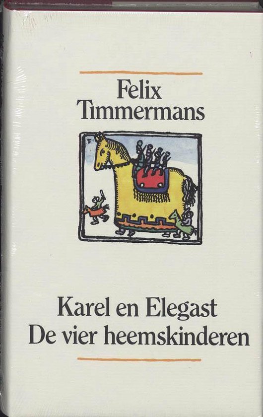 Boek: Karel en Elegast, geschreven door Felix Timmermans