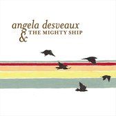 Angela Desveaux - The Mighty Ship (LP)