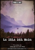 Histoires Extraordinaires 5 - La Isla del Hada